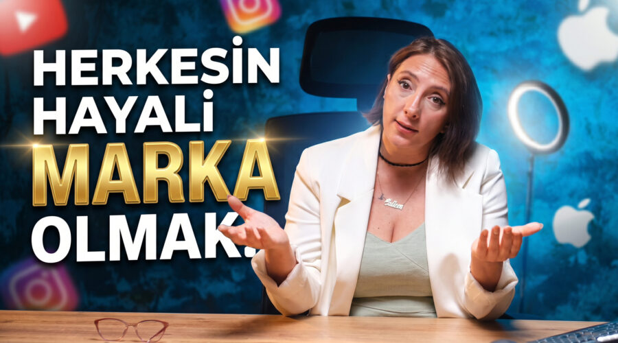 Herkes Marka Olmak İstiyor, Kaçı Başarıyor?
